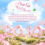 CHÚC MỪNG NGÀY PHỤ NỮ VIỆT NAM 20/10 – GỬI YÊU THƯƠNG ĐẾN MỘT NỬA THẾ GIỚI